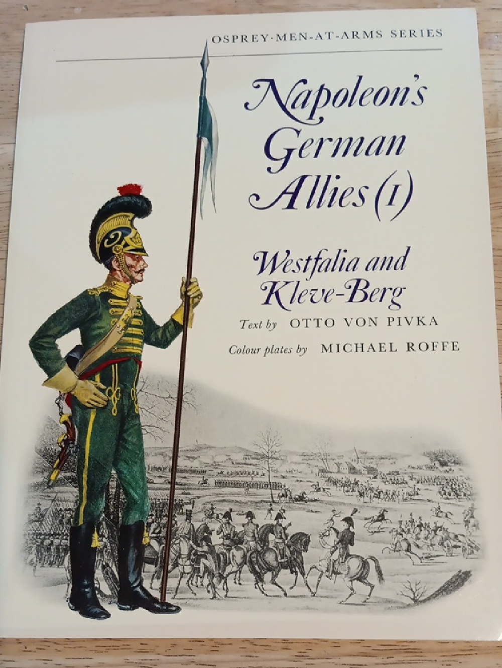 Napoleon's GermN Allies (1) By Otto Von Pivka